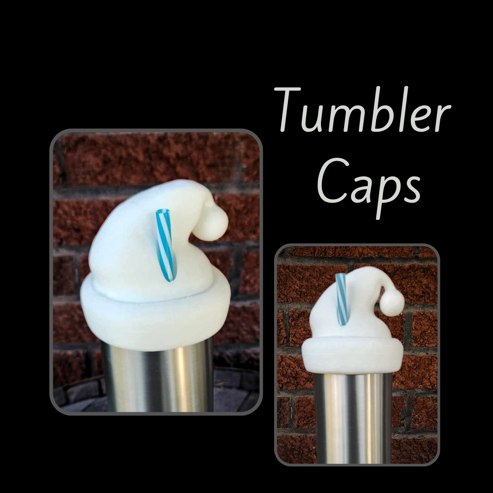 Tumbler Caps Oopsies!