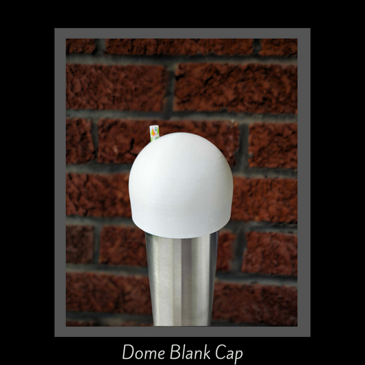 Dome Blank Cap